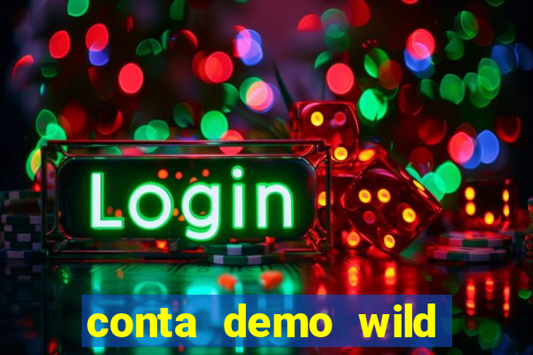 conta demo wild bounty showdown